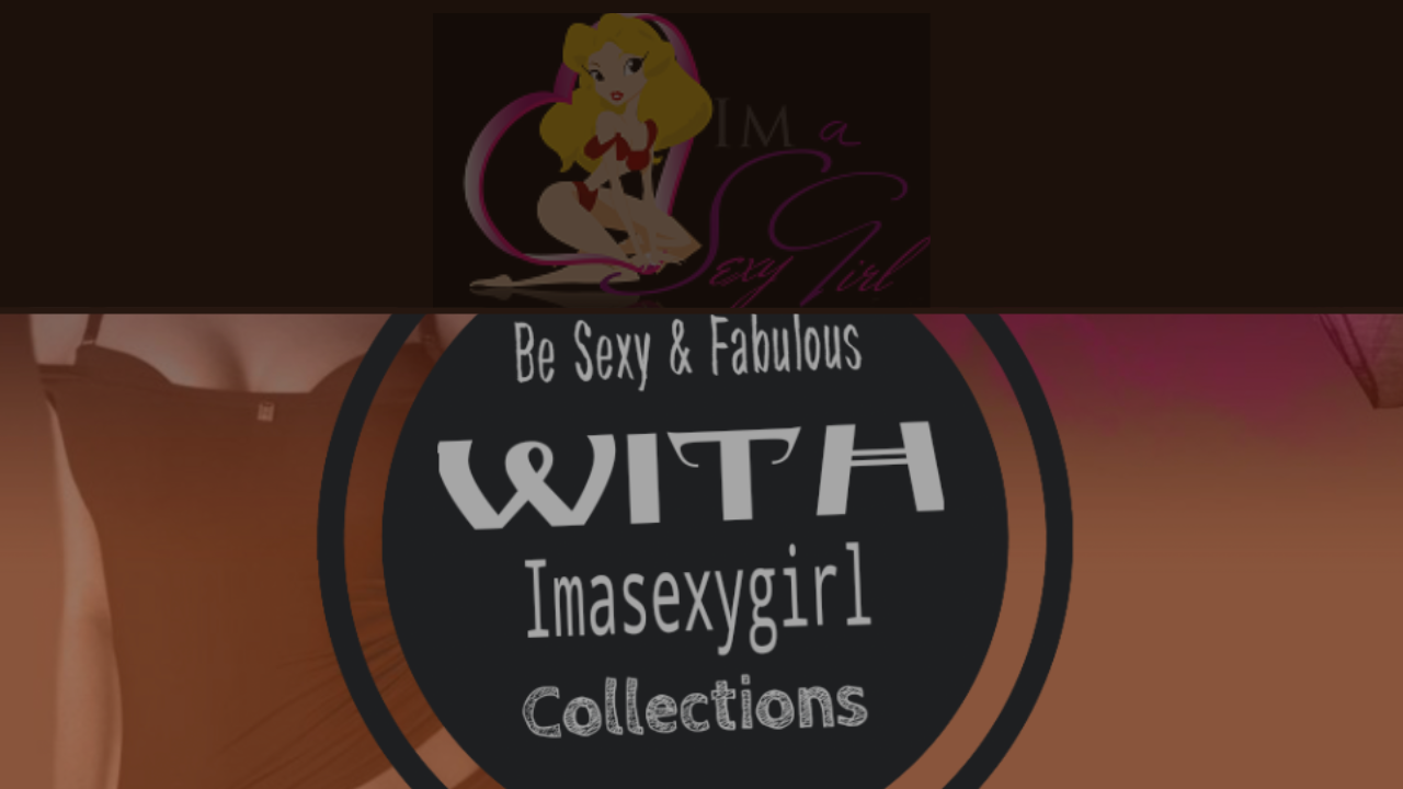 Imasexygirl Collections